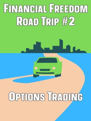 cover image of Financial Freedom Road Trip #2